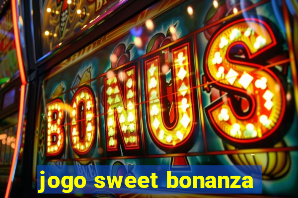 jogo sweet bonanza